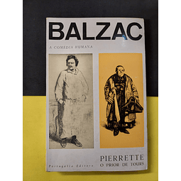 Honoré de Balzac - Pierrette, o prior de Tours. A Comédia Humana