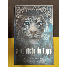 Colleen Houck - A Maldição do Tigre, Vol. 1