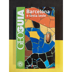 Barcelona e Costa Leste