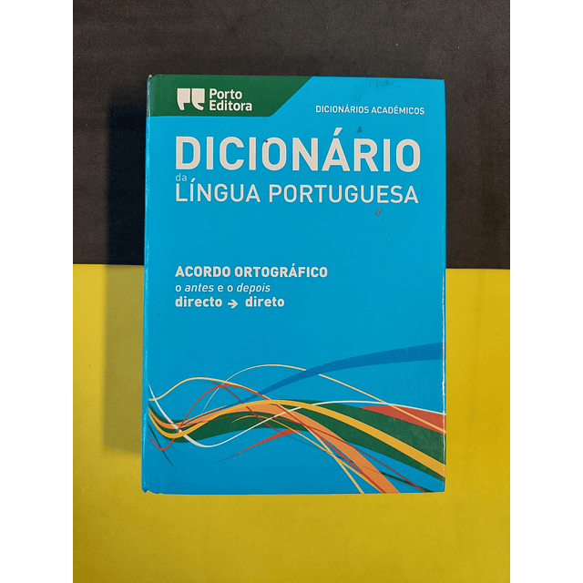 Dicionário da Língua Portuguesa 