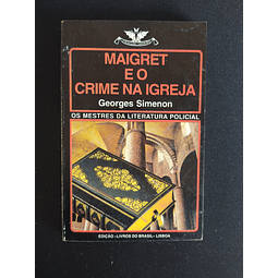 Georges Simenon - Maigret e o crime na igreja