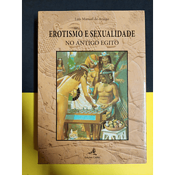 Luís Manuel de Araújo - Erotismo e Sexualidade no Antigo Egito