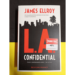 James Ellroy - L. A. Confidential 