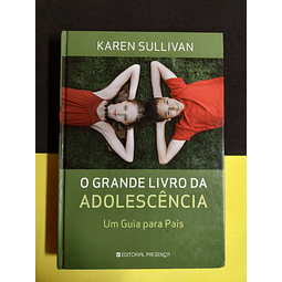 Karen Sullivan - O Grande Livro da Adolescência 