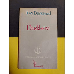 Jean Duvignaud - Durkheim