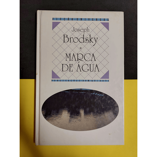 Joseph Brodsky - Marca de água 