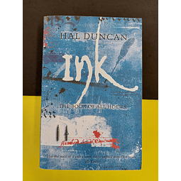 Hal Duncan - Ink