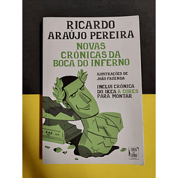 Ricardo Araújo Pereira - Novas Crónicas da Boca do Inferno 