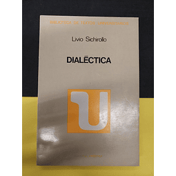 Livio Sichirollo - Dialéctica 