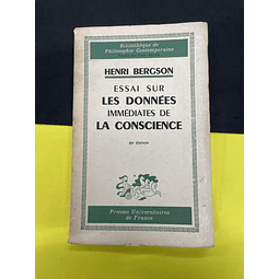Henri Bergson - Essai Sur Les Données Immédiates de la conscience 