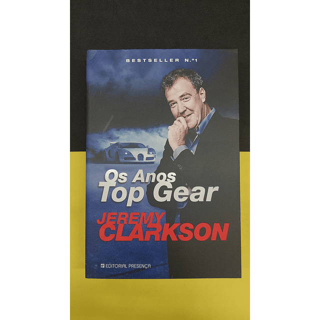 Jeremy Clarkson - Os Anos Top Gear 