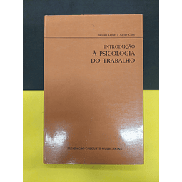 Jacques Leplat, Xavier Cuny - Introdução à psicologia do trabalho