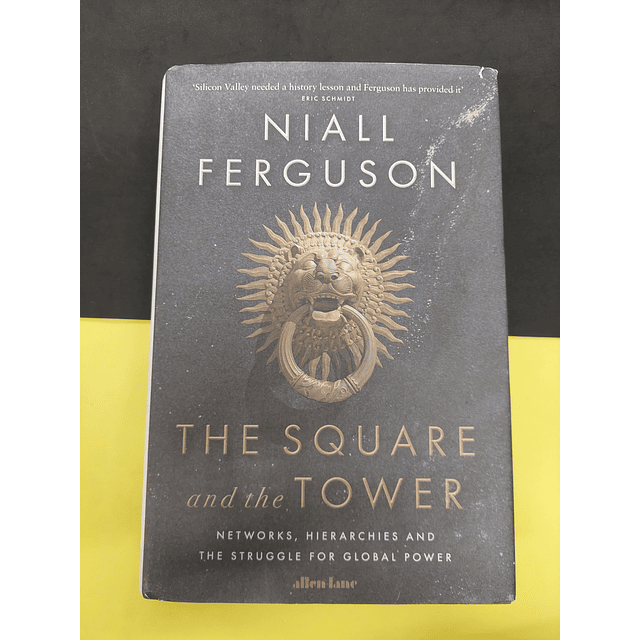 Niall Ferguson - The Square an the Tower