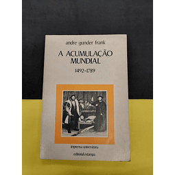 Andre Gunder Frank - A Acumulação Mundial 