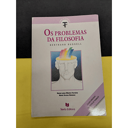 Bertrand Russell - Os Problemas da Filosofia