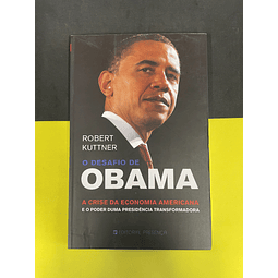 Robert Kuttner - O Desafio de Obama 