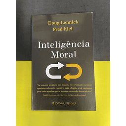 Doug Lennick - Inteligência Moral 