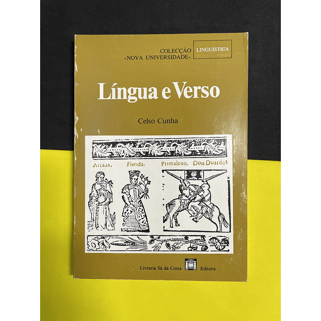 Celso Cunha - Língua e Verso 