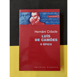 Hernâni Cidade - Luís de Camões, O Épico 