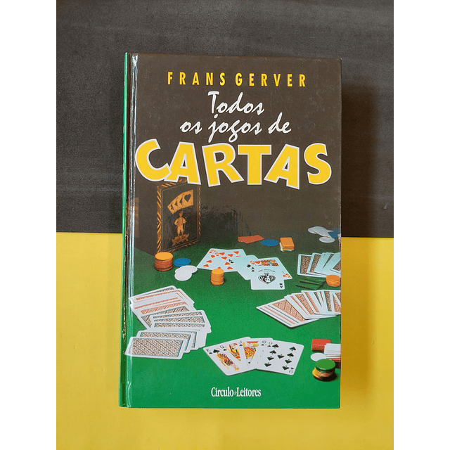 Frans Gerver - Todos os Jogos de Cartas