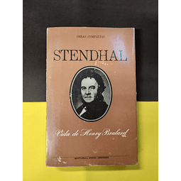 Stendhal - Vida de Henry Brulard