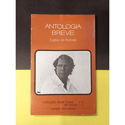 Eugénio de Andrade - Antologia Breve 