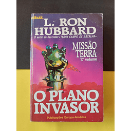 L. Ron Hubbard - Missão Terra: O Plano Invasor I, Génese negra II