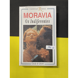 Moravia - Os Indiferentes