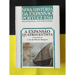 A. H. de Oliveira Marques - A Expansão Quatrocentista Livro 1