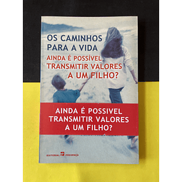 Pina Tromellini - Os Caminhos para a Vida