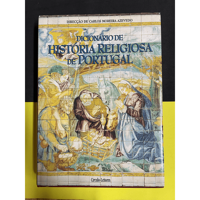 Dicionário de História Religiosa de Portugal 