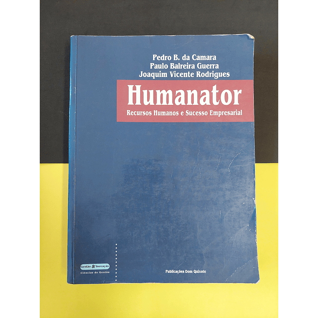 Humanator, recursos humanos e sucesso empresarial