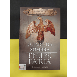 Filipe Faria - O Fado da Sombra, livro VI