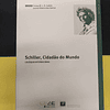 Coord. Teresa Cadete e Leonel dos Santos - Schiller, Cidadão do mundo