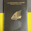 Os Portugueses e o Mundo, Vol I-II-III