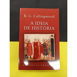 R. G. Collingwood - A Ideia de História 