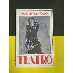  Raul Brandão - Teatro 