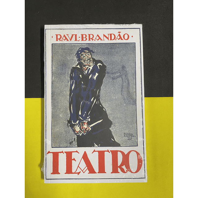  Raul Brandão - Teatro 