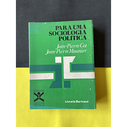 Jean-Pierre Cot - Para Uma Sociologia Política 