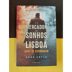 Gene Coyle - O mercador de sonhos de Lisboa. Jogos de espionagem