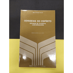 Manuel Cândido Pimentel - Odisseias do Espírito. Estudos de Filosofia Luso-Brasileira