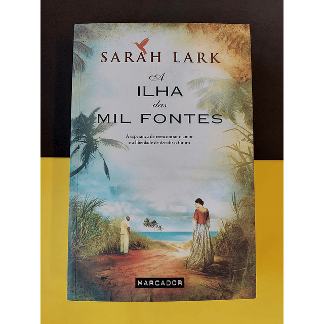 Sarah Lark - A ilha das mil fontes