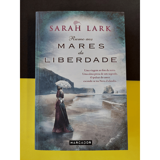  Sarah Lark - Rumo aos Mares da Liberdade