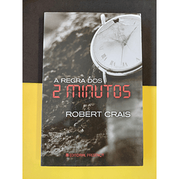 Robert Crais - A Regra dos 2 minutos 