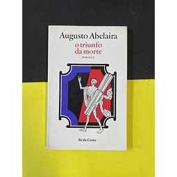 Augusto Abelaira - O Triunfo da Morte