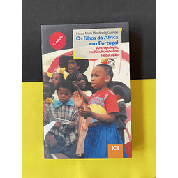 Neusa Mendes - Os Filhos da África em Portugal 