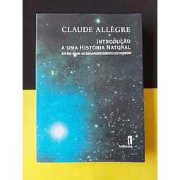 Claude Allègre - Introdução a uma história natural
