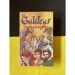 Frank G. Slaughter - Os Galileus 
