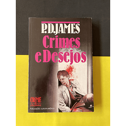 P. D. James - Crimes e Desejos 
