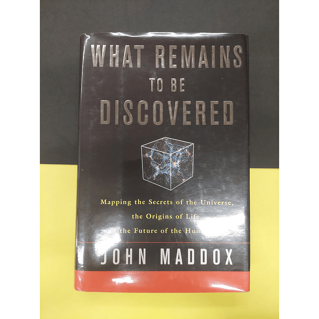 John Maddox - What Remains to be discovered